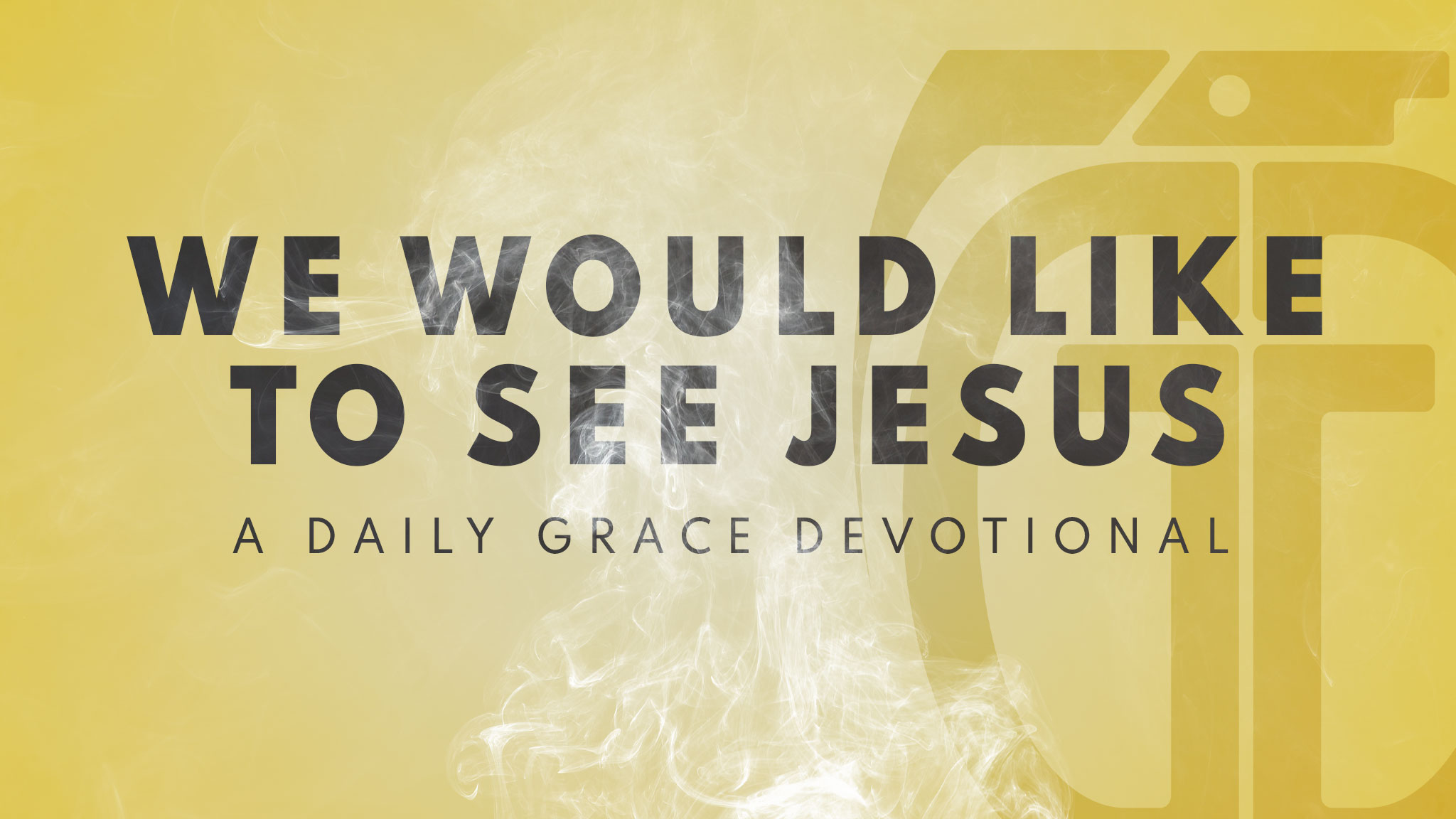 we-would-like-to-see-jesus-grace-grenade