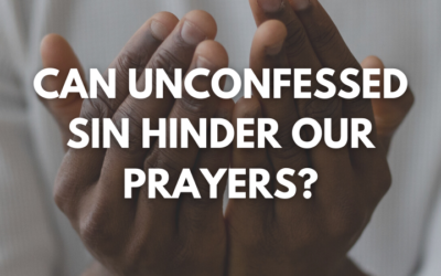 Dr. Andrew Farley: Can unconfessed sin hinder our prayers?