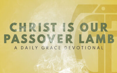 Christ is our Passover Lamb