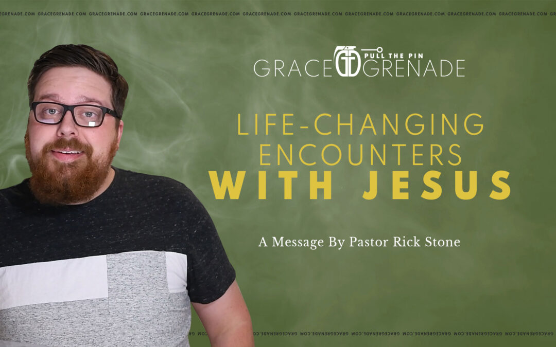 Rick Stone: Life-Changing Encounters with Jesus