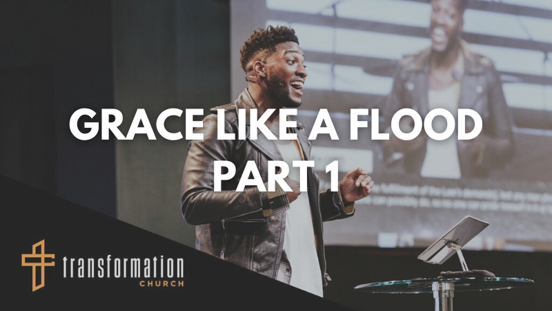 Mike Todd: Grace Like A Flood