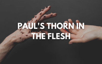 Rob Rufus: What Was Paul’s Thorn In The Flesh?