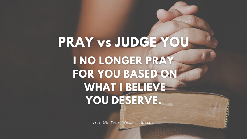 PRAY vs JUDGE