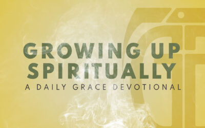 Growing Up Spiritually