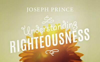 Joseph Prince: Understanding Righteousness