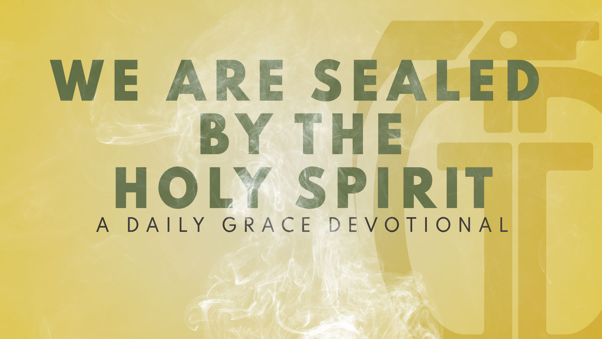 We Are Sealed By The Holy Spirit Grace Grenade we-are-sealed-by-the-holy-spirit-grace-grenade