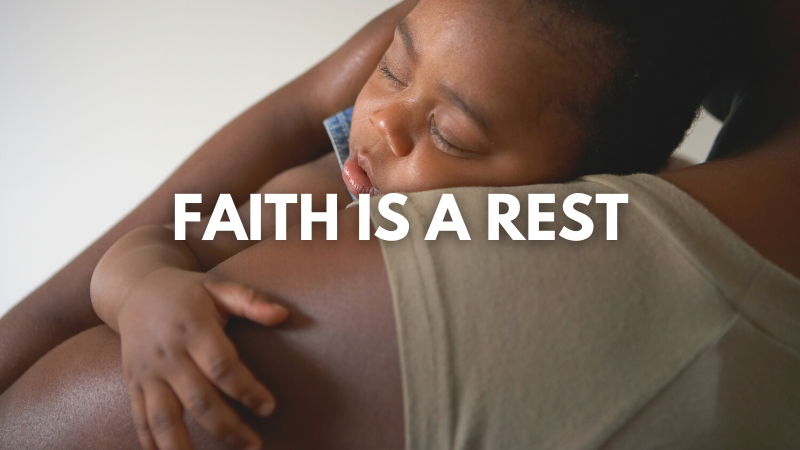 Dr. Paul Ellis: Faith Is A Rest