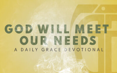 God Will Meet Our Needs