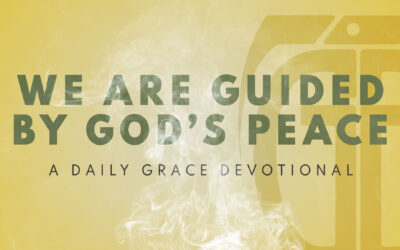 We Are Guided by God’s Peace