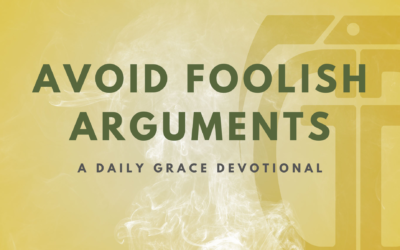 Avoid Foolish Arguments