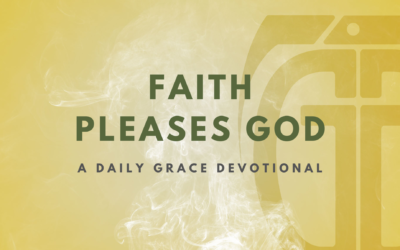 Faith Pleases God