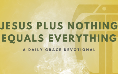 Jesus Plus Nothing Equals Everything