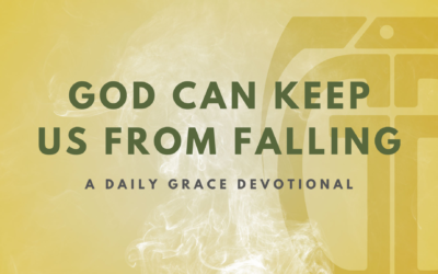 God Can Keep Us from Falling