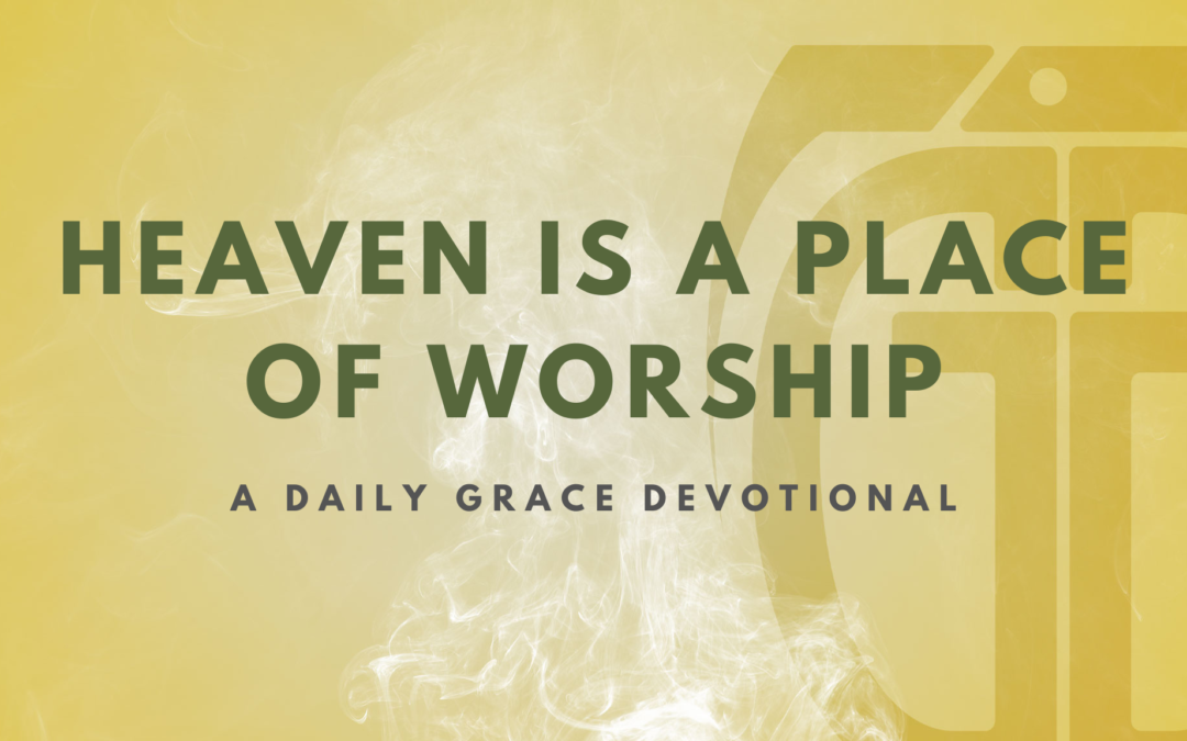 Heaven is a Place of Worship