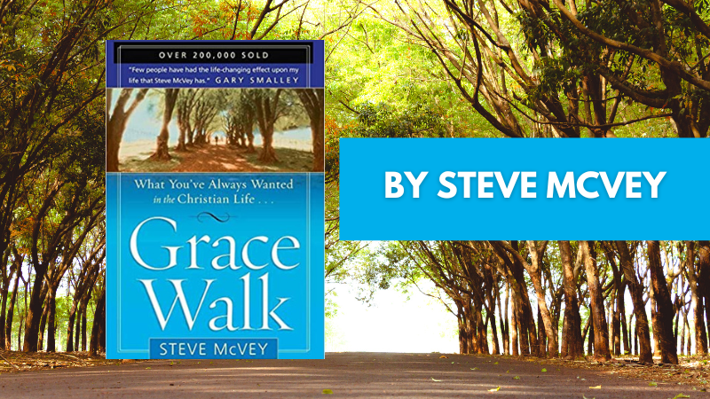 Steve McVey: Grace Walk