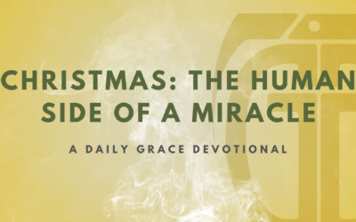 Christmas: The Human Side of a Miracle