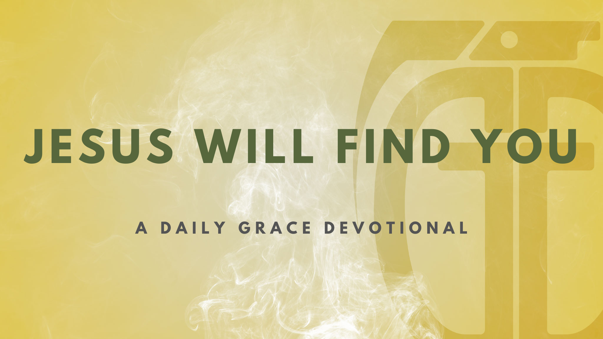 Jesus Will Find You - Grace Grenade