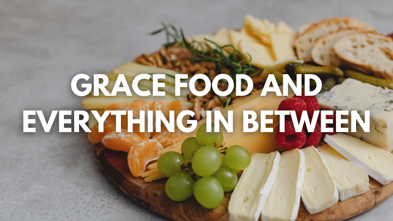 Intuitive Eating for Christian Women: BOOK CLUB Grace Food and Everything In Between by Aubrey Golbek