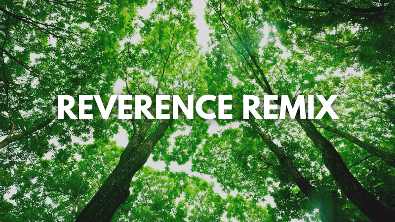 Jana Greene: Reverence Remix (a poetry jam)