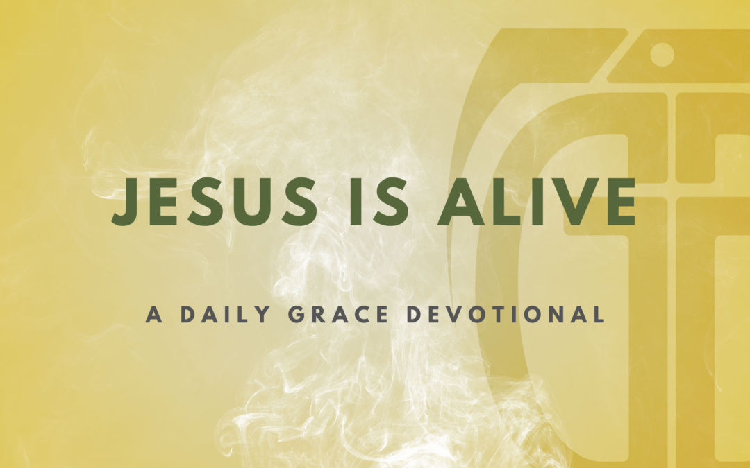 Jesus is Alive