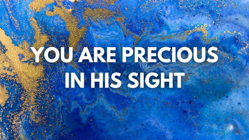 Lee Penley: You Are Precious in His Sight