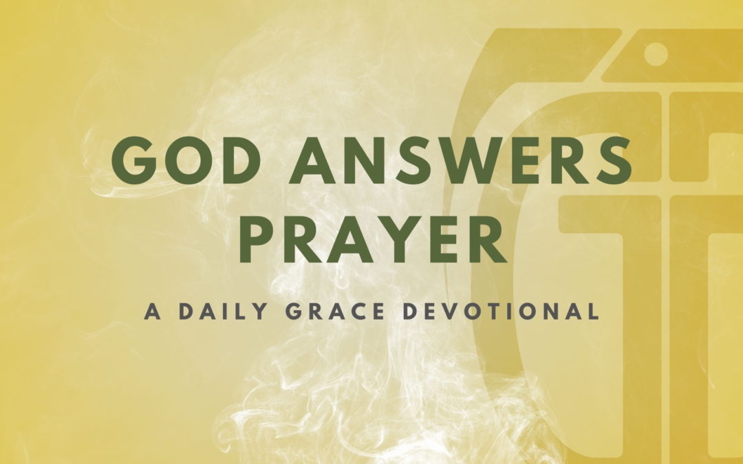 God Answers Prayer