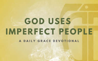 God Uses Imperfect People