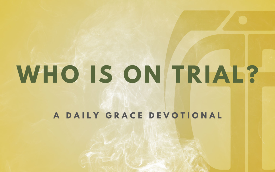 Who is on Trial?
