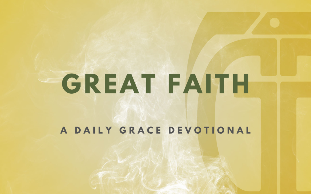 Great Faith