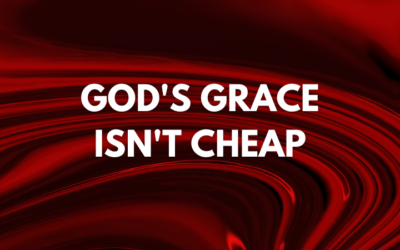 Wally Odum: God’s Grace Isn’t Cheap