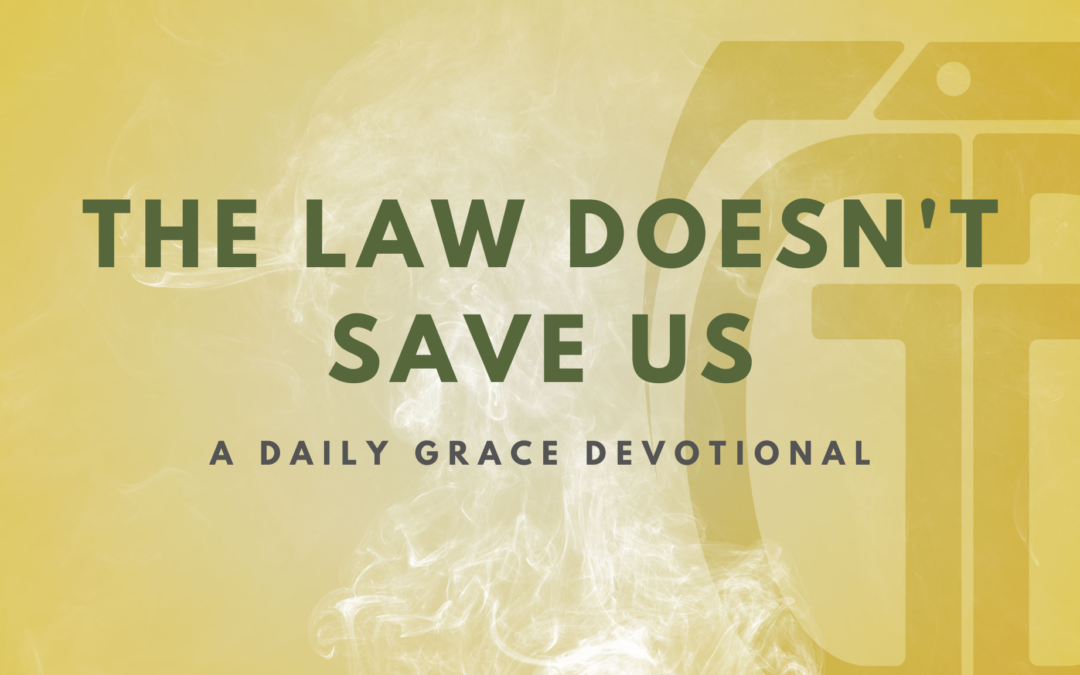 The Law Doesn’t Save Us