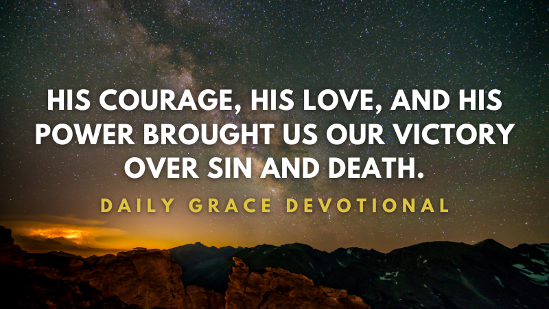 Courage on Steroids