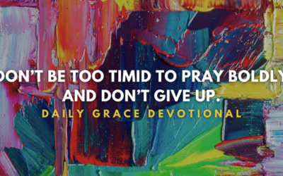 Don’t Give Up on Prayer